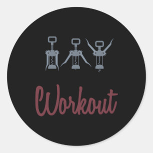 This My Favourite Workout With Corkscrew Wine Open Classic Round Sticker