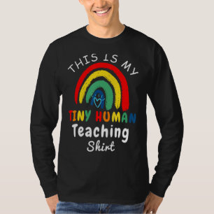 This My Teaching Tiny Humans Daycare Provider Tea T-Shirt