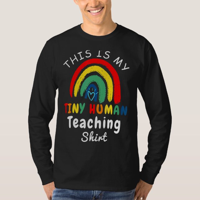 This My Teaching Tiny Humans  Daycare Provider Tea T-Shirt (Front)