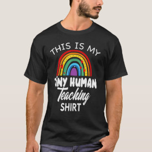 This My Teaching Tiny Humans Daycare Provider Tea T-Shirt