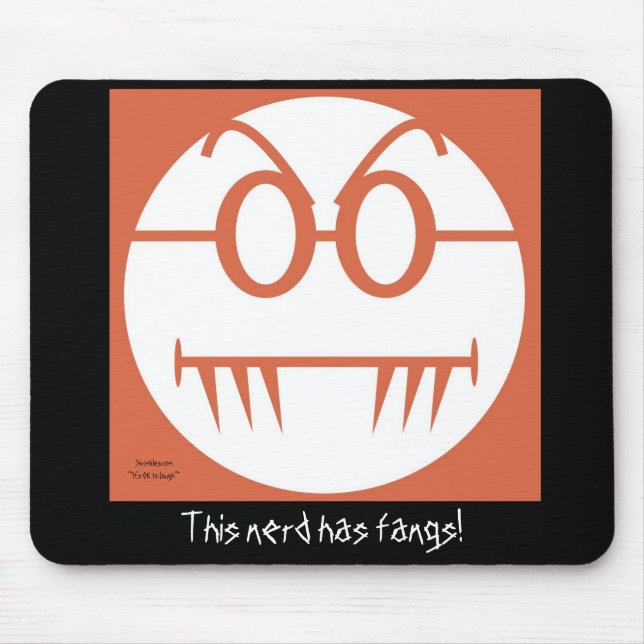 This nerd has fangs! mouse mat (Front)