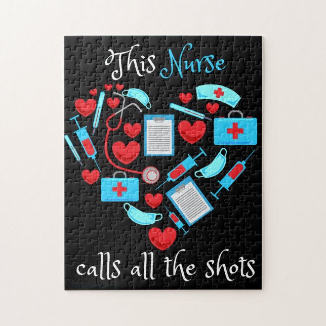 This Nurse Calls All The Shots Jigsaw Puzzle (Vertical)