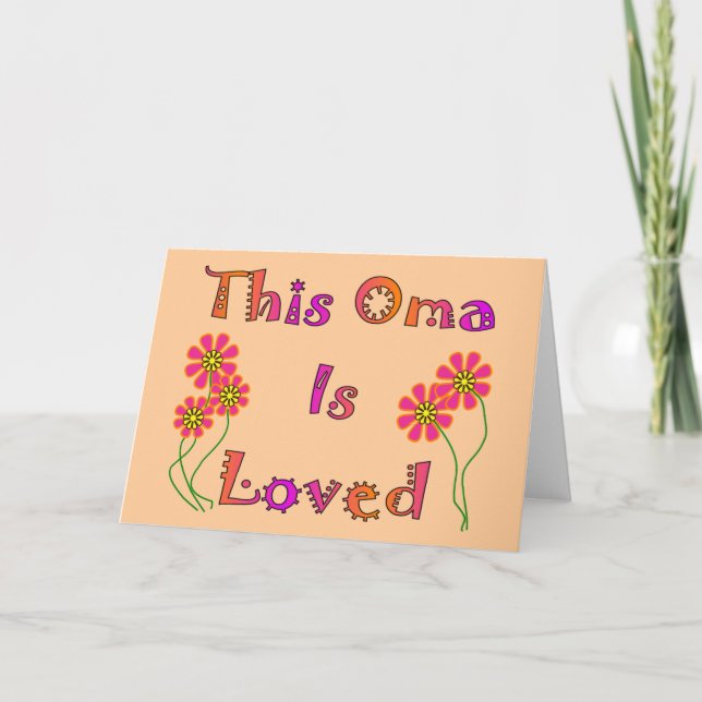 "This Oma is Loved"  Mother's Day Gifts Card (Front)
