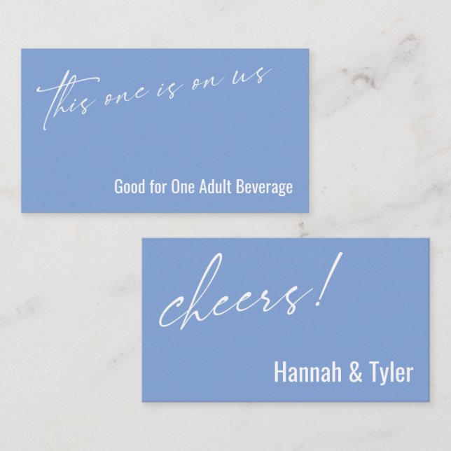This One is On Us Periwinkle Blue Drink Ticket Enclosure Card (Front/Back)