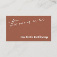 This One is On Us Terracotta Drink Ticket