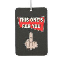 This One's For You Funny Beer Parody Air Freshener