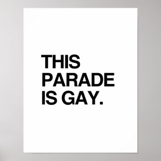 This parade is gay poster