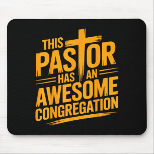 This Pastor Has An Awesome Congregation Christian Mouse Mat