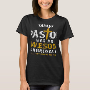 This Pastor Has An Awesome Congregation Pastor Min T-Shirt