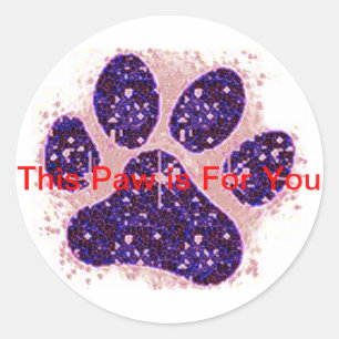 This Paw is For You Sticker