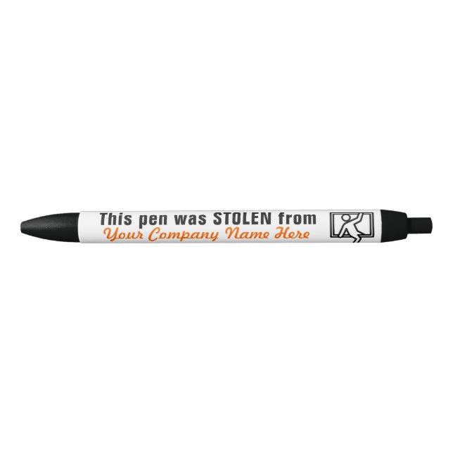 This Pen Was Stolen From (Your Company Name) (Front)