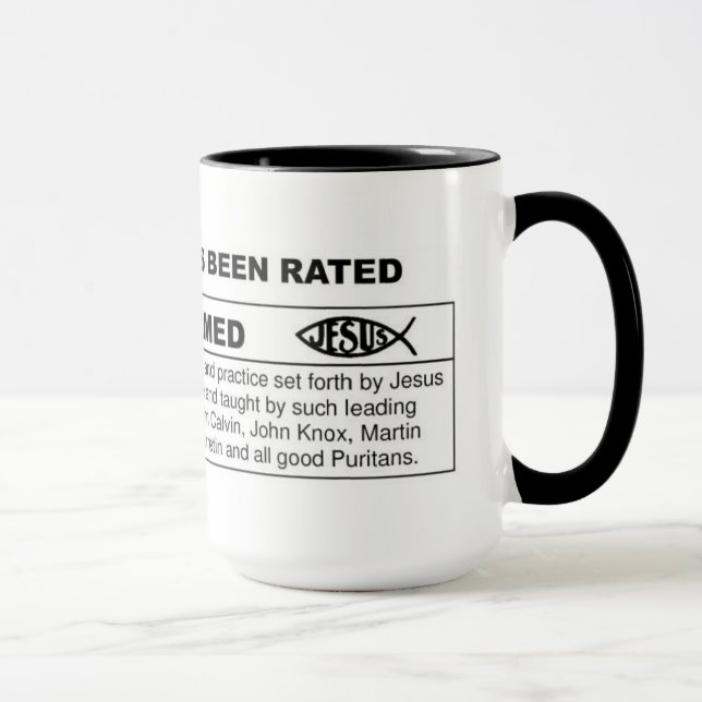 This Person has been Rated R for Reformed Mug (Right)