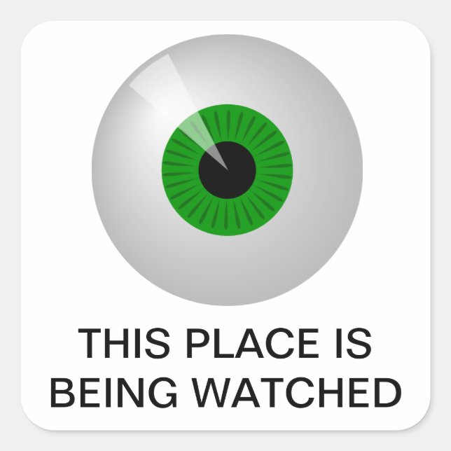 This place is being watched square sticker (Front)
