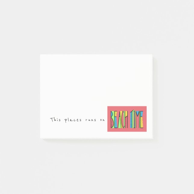 This Place Runs on Beach Time Post-it Notes (Front)