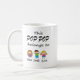 This Pop Pop Belongs To  Coffee Mug