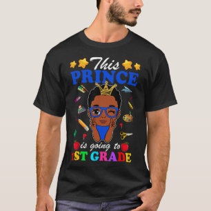 This Prince Is Going To 1st Grade Back To School A T-Shirt
