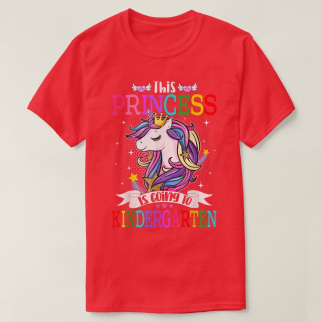 This Princess Is Going To Kindergarten Unicorn Mag T-Shirt (Design Front)