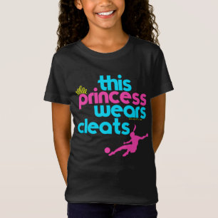 This Princess Wears Cleats - Golly Girls T-Shirt