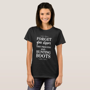 This Princess Wears Hunting Boots T-shirt