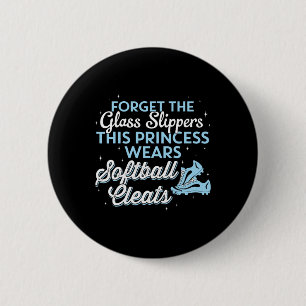 This Princess Wears Softll Cleats 6 Cm Round Badge