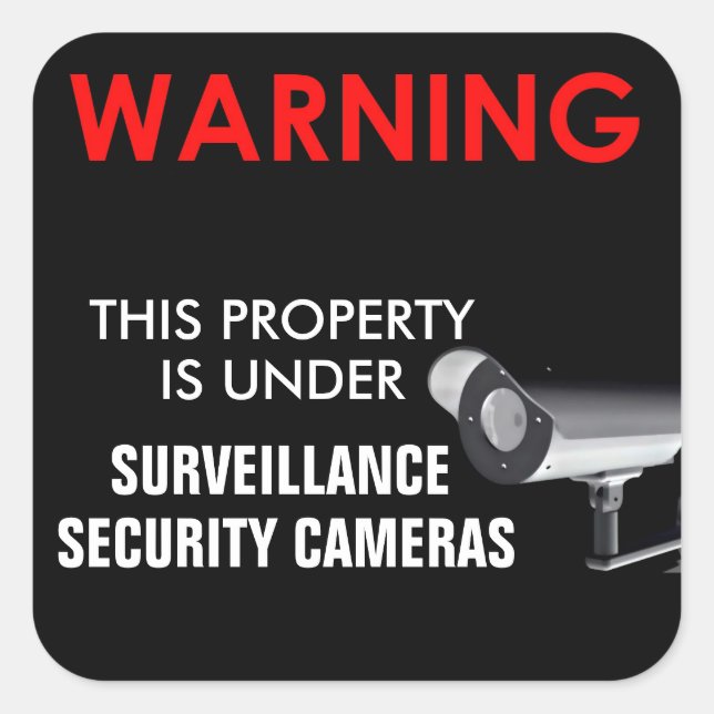 THIS PROPERTY IS UNDER SURVEILLANCE STICKER (Front)