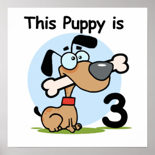 This Puppy 3rd Birthday T-shirts and Gifts Poster