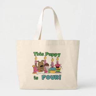 This Puppy is Four Tshirts and Gifts Large Tote Bag