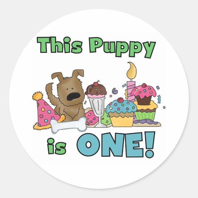 This Puppy is One Tshirts and Gifts Classic Round Sticker (Front)