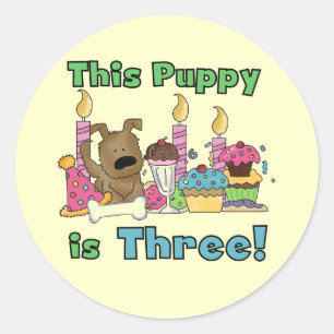 This Puppy is Three Tshirts and Gifts Classic Round Sticker