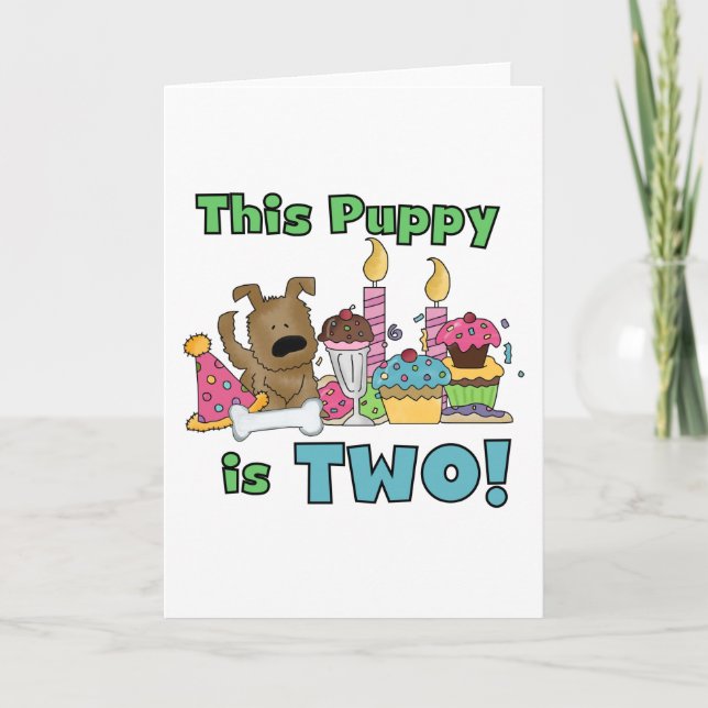 This Puppy is Two Tshirts and Gifts Card (Front)