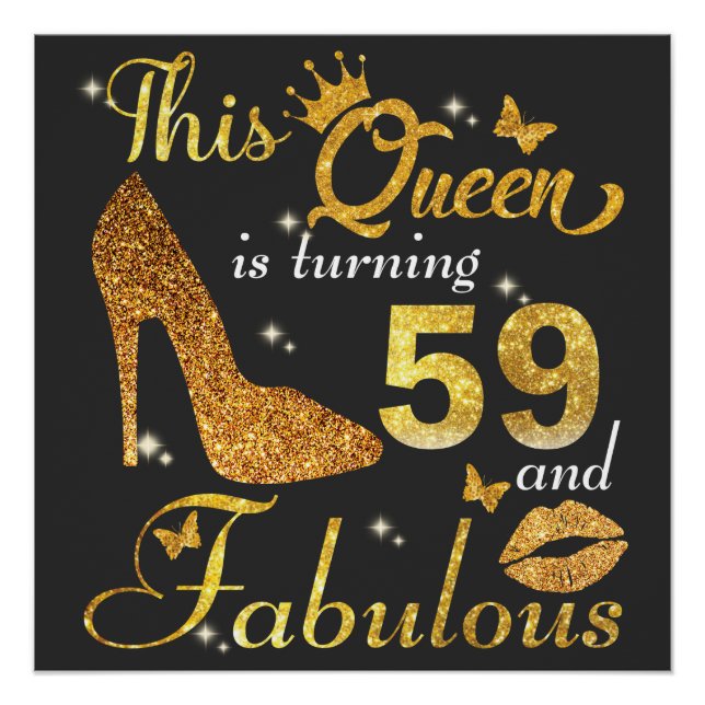 This queen is turning 59 and Fabulous birthday shi Poster (Front)