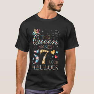 This Queen Makes 57 Look Fabulous 57th Birthday Pa T-Shirt