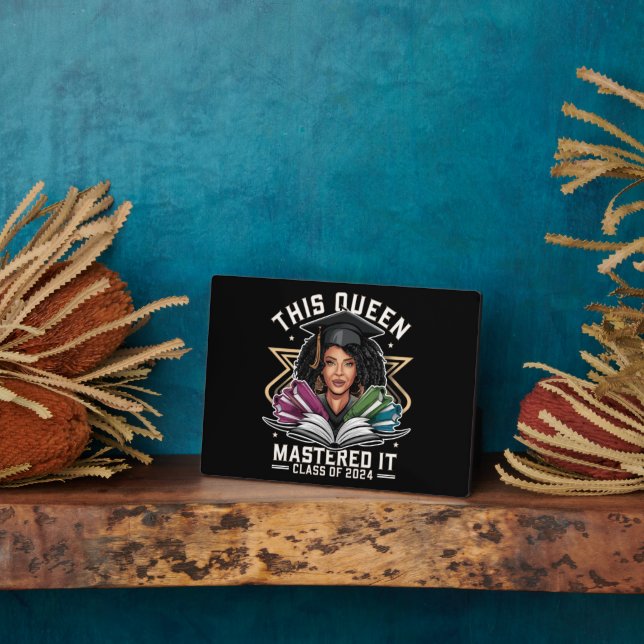 This Queen Mastered it Class of 2024 Graduation Plaque (Side)