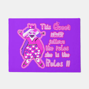 This queen never follow the rules purple doormat