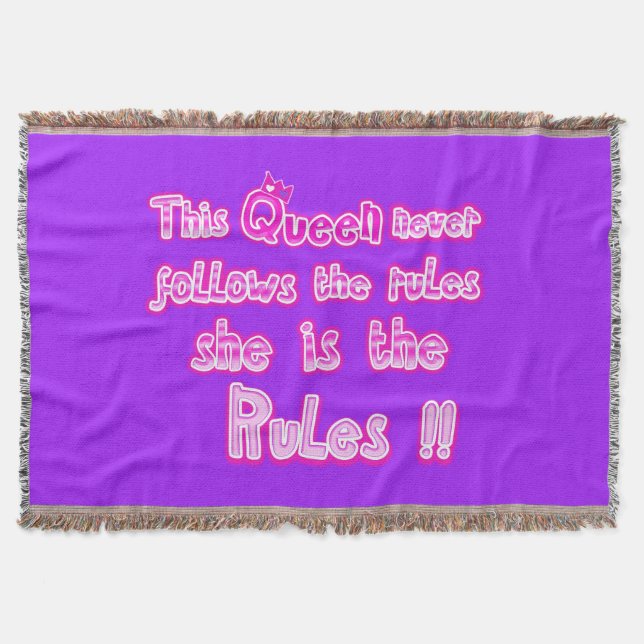 This queen never follow the rules purple throw blanket (Front)