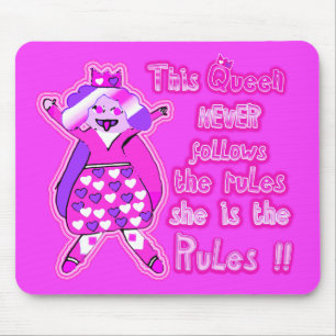 This queen never follows the rules hot pink mouse mat