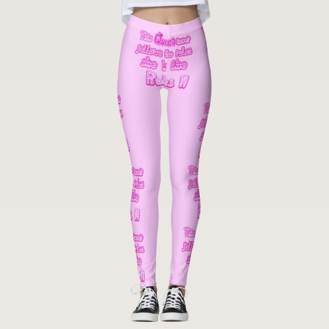 This queen never follows the rules light pink leggings (Front)