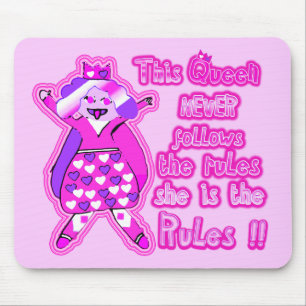 This queen never follows the rules light pink mouse mat