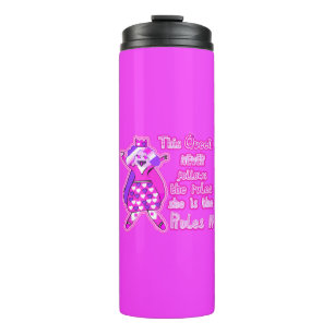 This queen never follows the rules thermal tumbler
