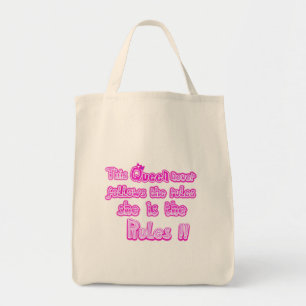 This queen never follows the rules tote bag
