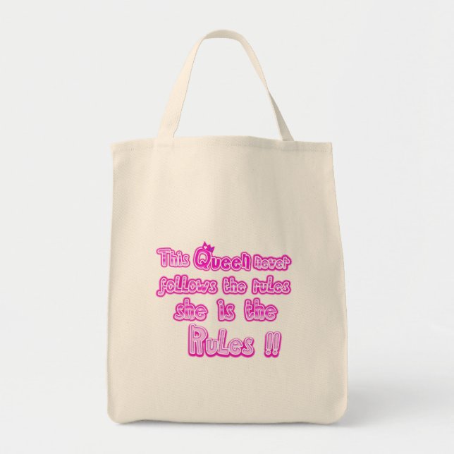 This queen never follows the rules tote bag (Front)