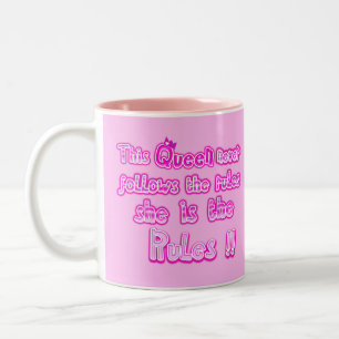 This queen never follows the rules Two-Tone coffee mug