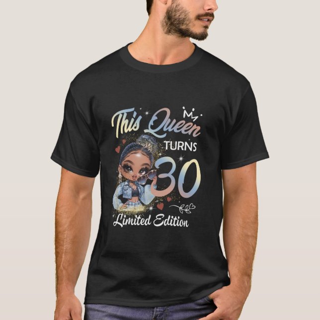 This Queen Turns Girl 30th Birthday Afro Women Bla T-Shirt (Front)
