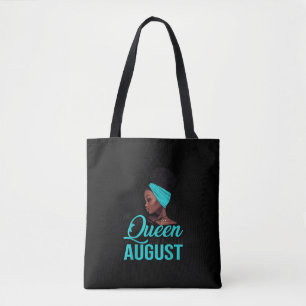 This Queen Was Born In August Birthday for Black Tote Bag