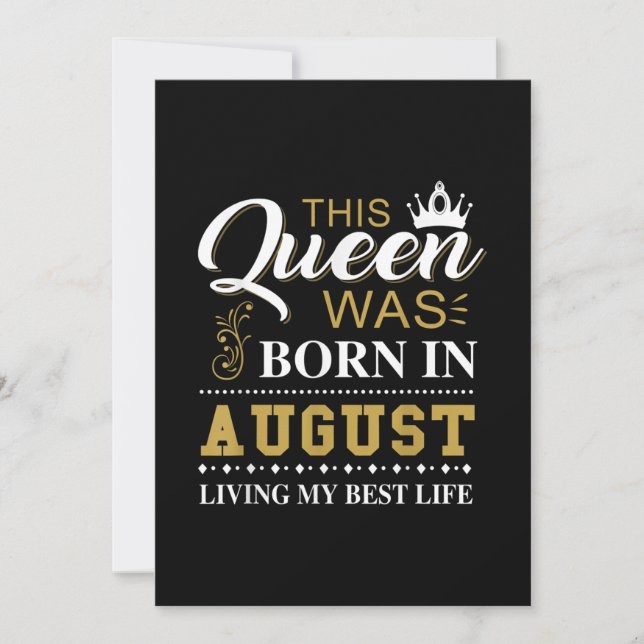 This Queen Was Born In August Birthday Gift Invitation (Front)