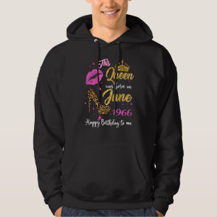 This Queen Was Born In June 1966 56th Birthday Leo Hoodie