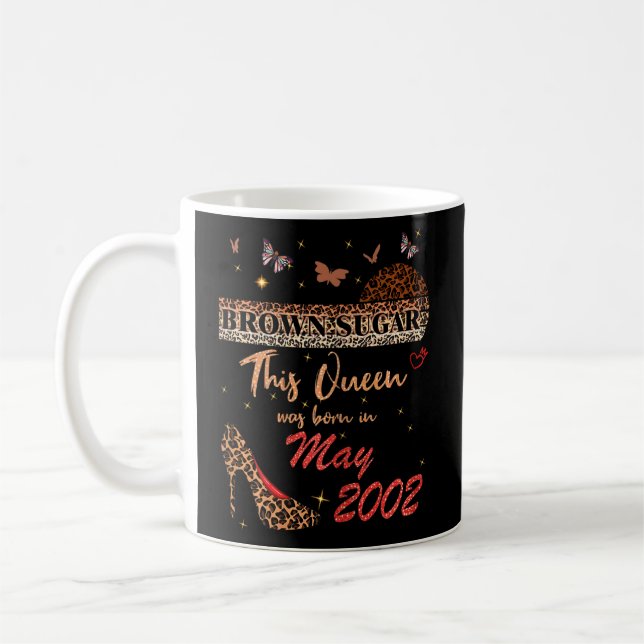 This Queen Was Born In May 2002 Brown Sugar Birthd Coffee Mug (Left)
