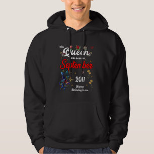 This Queen Was Born in September 2011 September bi Hoodie