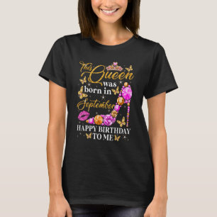 This Queen was born in September Pink Diamond High T-Shirt