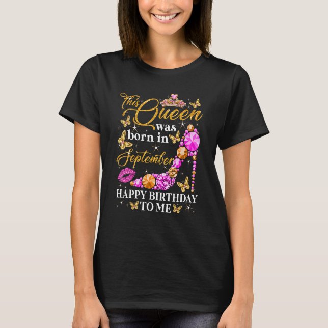 This Queen was born in September Pink Diamond High T-Shirt (Front)